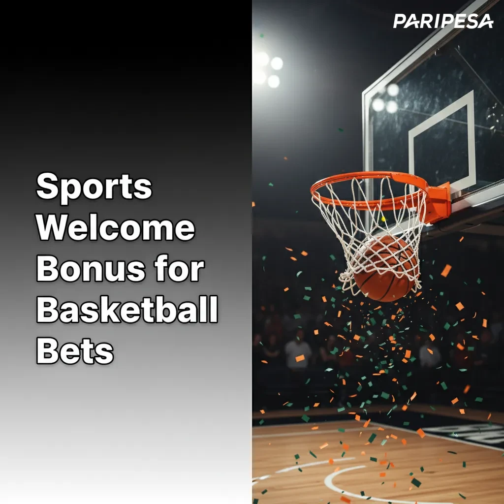 Basketball welcome bonus: 100% first deposit; 5x on accas (3+ legs, 1.40+). Cash Out and voided bets don't count.